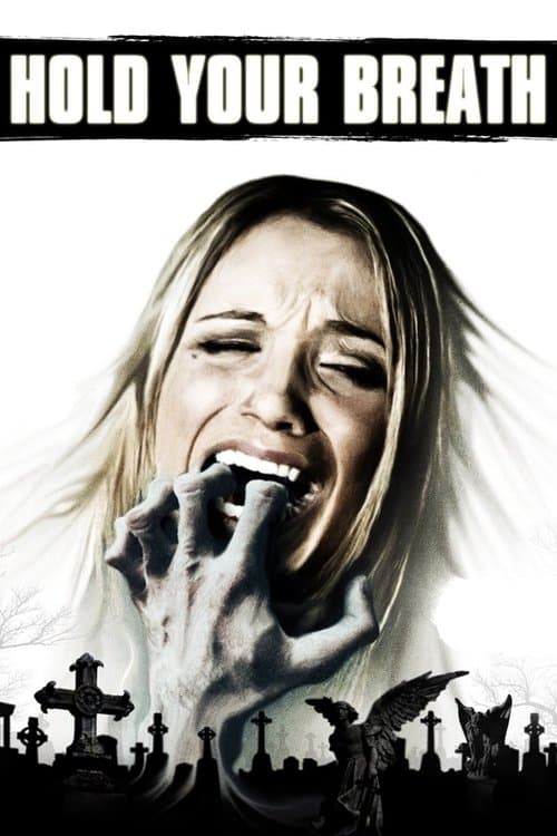 Hold Your Breath — poster