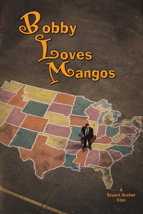 Bobby Loves Mangos — poster