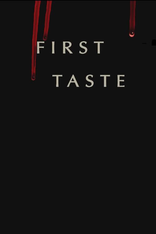 First Taste — poster