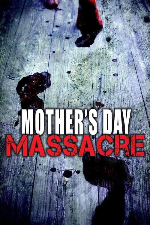 Mother's Day Massacre — poster