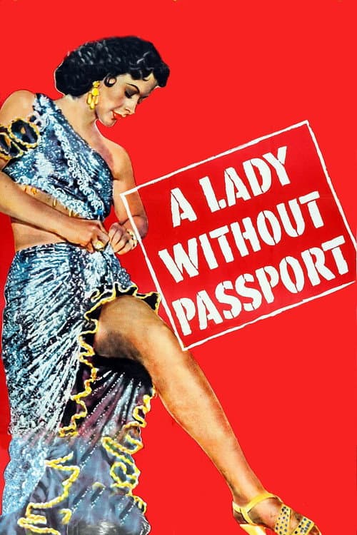 A Lady Without Passport — poster