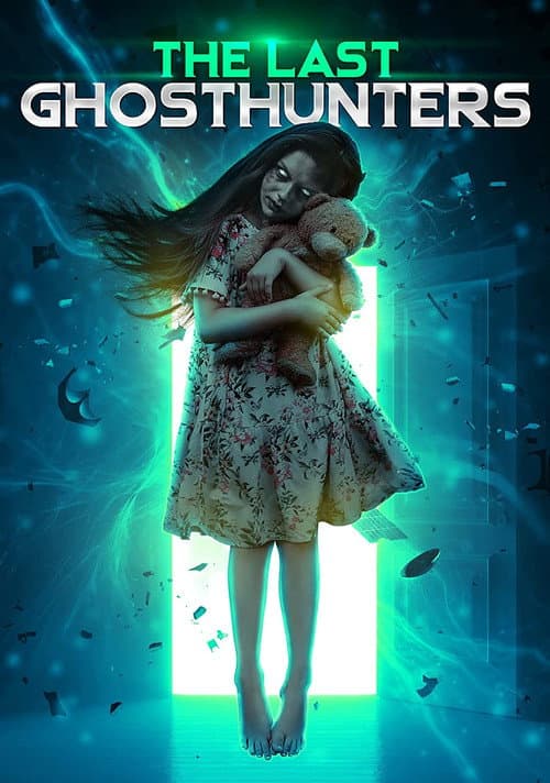 The Last Ghost Hunters — poster