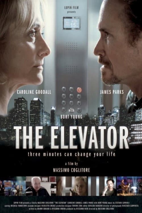 The Elevator: Three Minutes Can Change Your Life poster