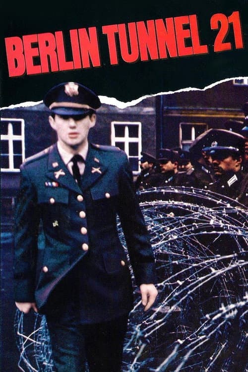 Berlin Tunnel 21 — poster