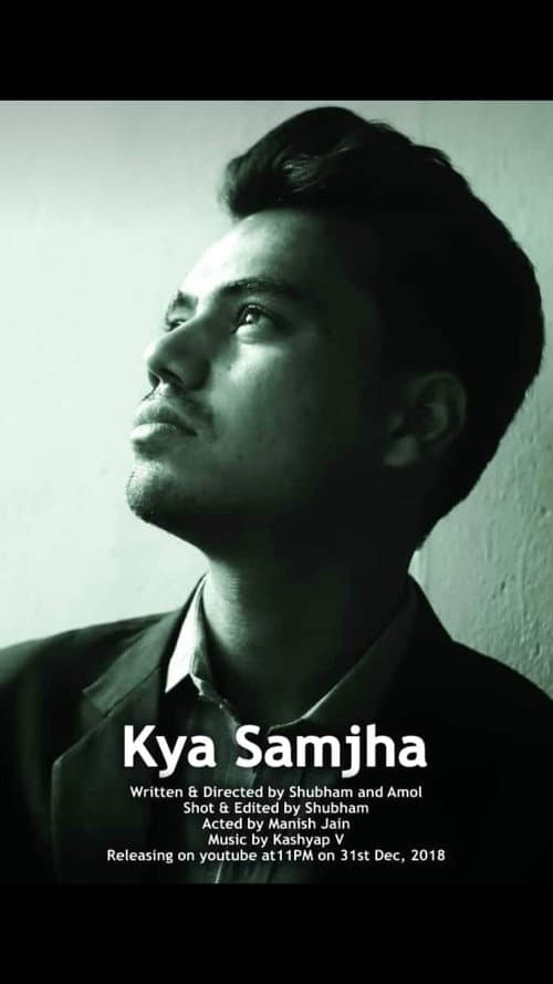 Kya Samjha — poster