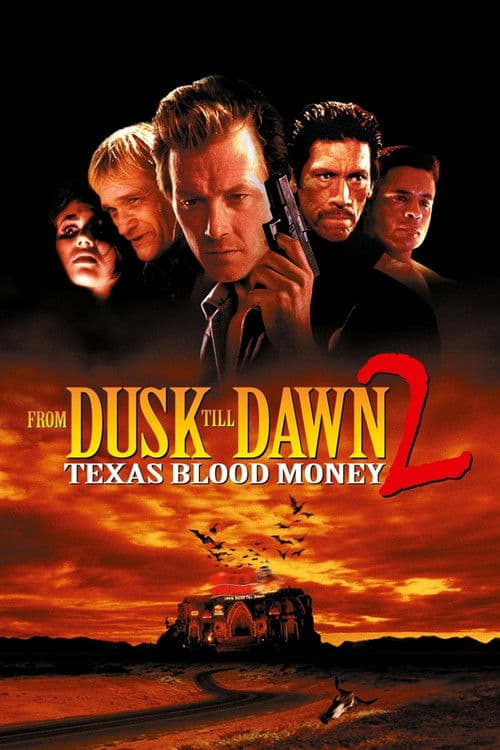 From Dusk Till Dawn 2: Texas Blood Money — poster