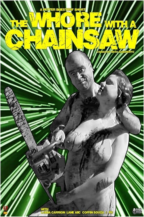 The Whore with the Chainsaw — poster