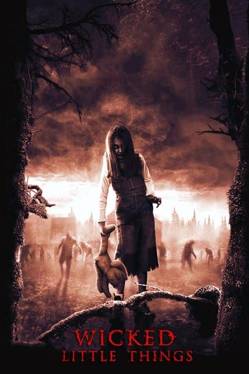 Wicked Little Things — poster