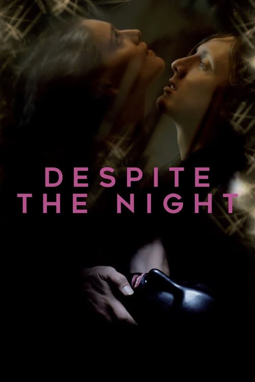 Despite the Night poster