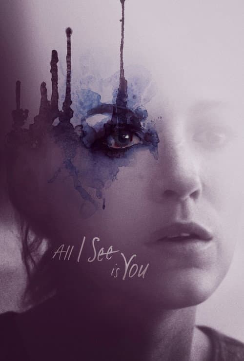 All I See Is You — poster