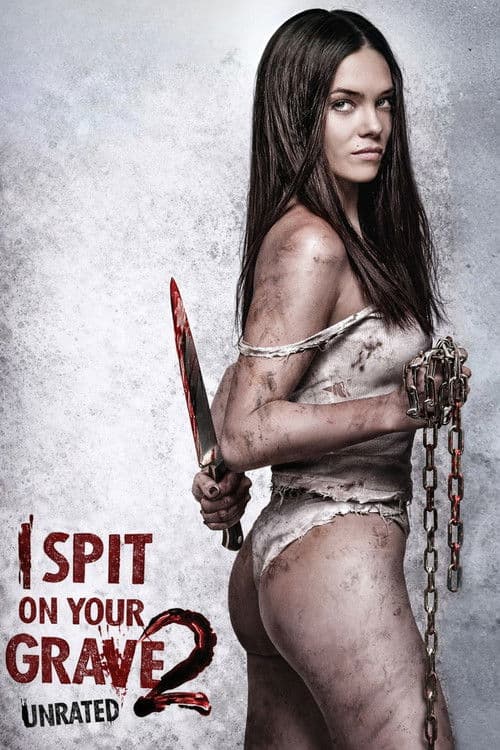 I Spit on Your Grave 2 — poster
