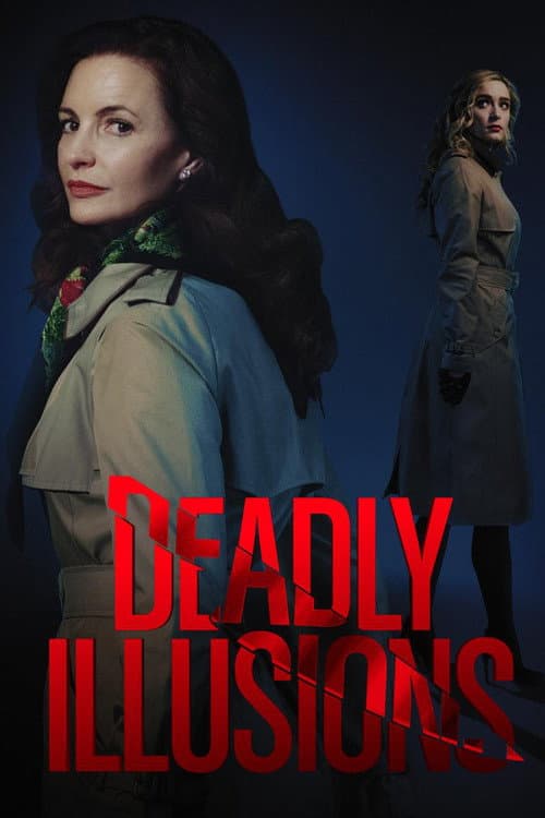 Deadly Illusions — poster
