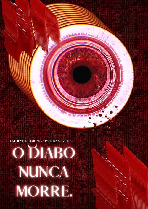 The Devil Never Dies — poster