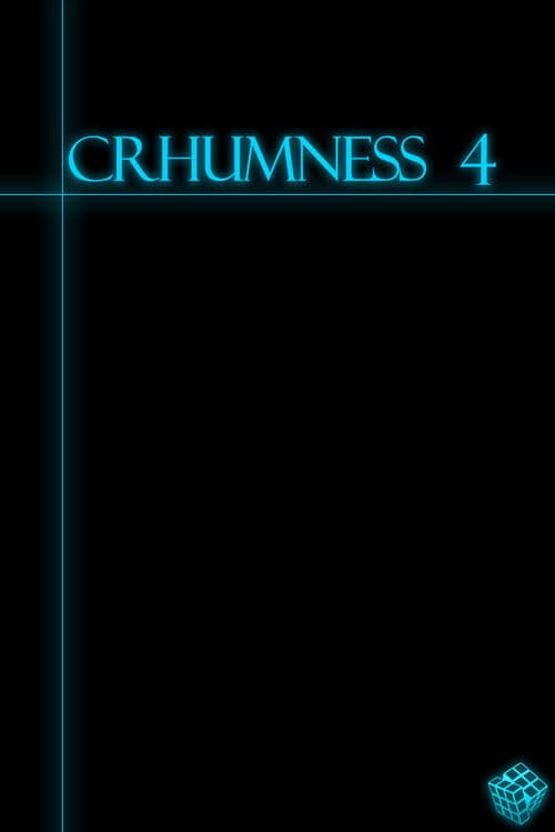 crhumness 4 — poster