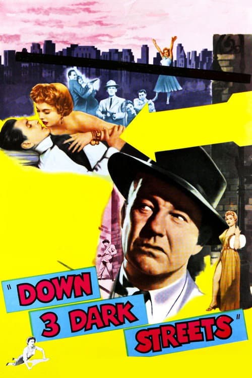 Down Three Dark Streets — poster