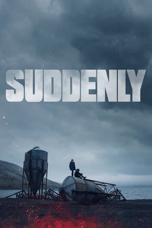 Suddenly — poster
