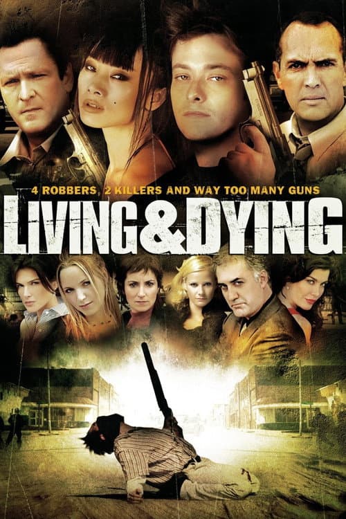 Living & Dying — poster