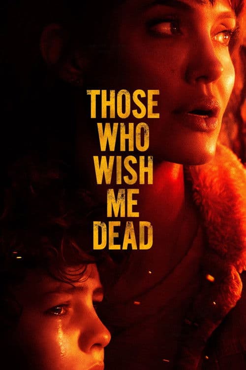 Those Who Wish Me Dead — poster
