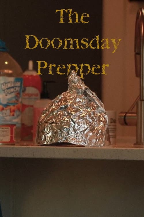 The Doomsday Prepper — poster