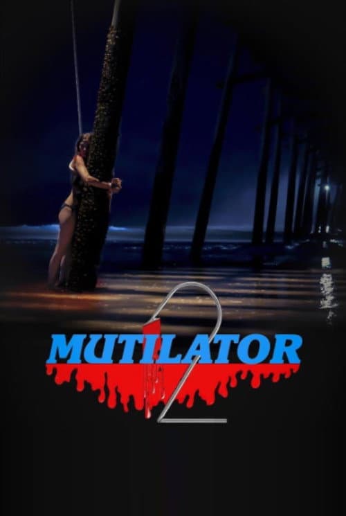 Mutilator 2 — poster