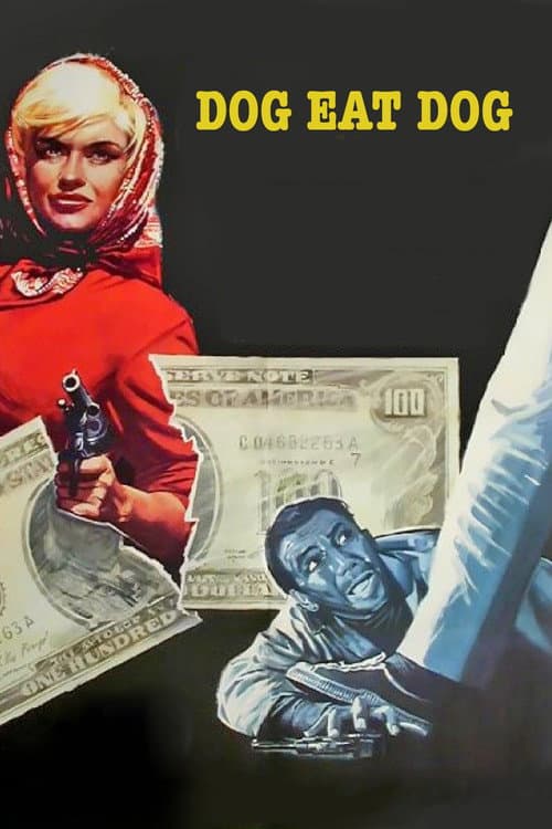 Dog Eat Dog! — poster
