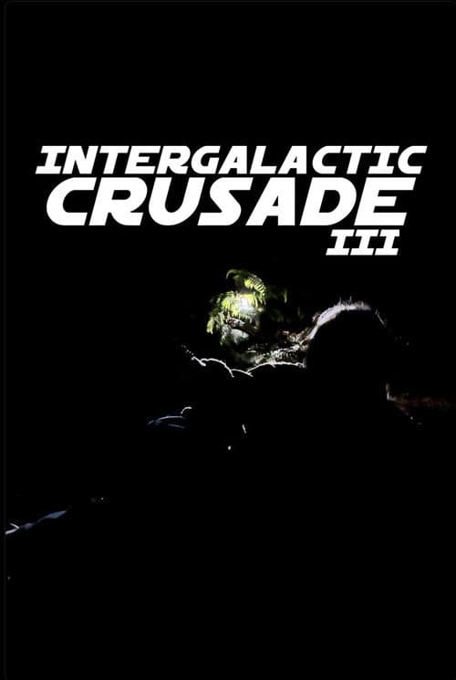 Intergalactic Crusade III — poster