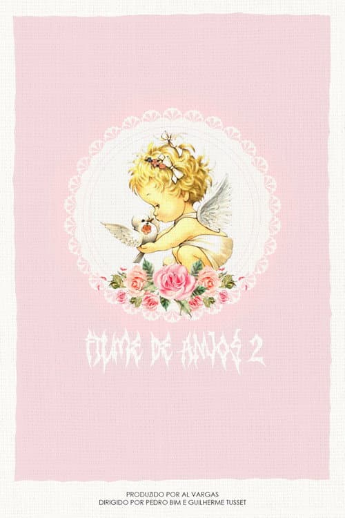 Filme de Anjos 2 — poster