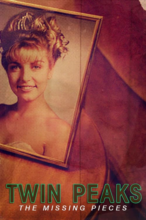 Twin Peaks: The Missing Pieces — poster