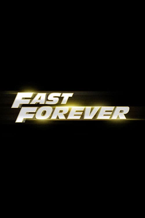 Fast Forever — poster