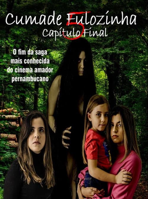 Cumade Fulozinha 5 - O Capítulo Final — poster