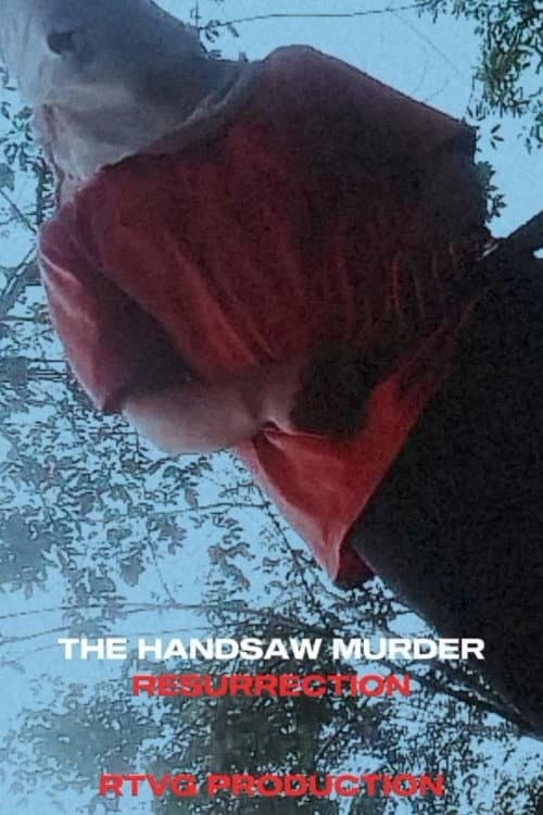 The handsaw murder resurrection — poster