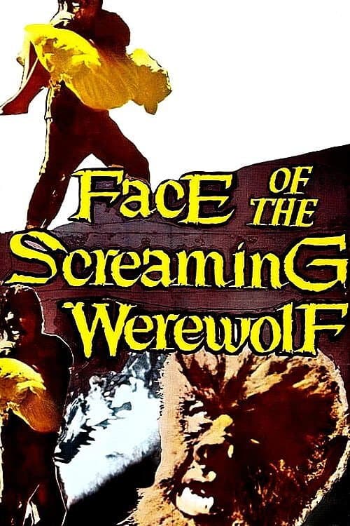 Face of the Screaming Werewolf — poster