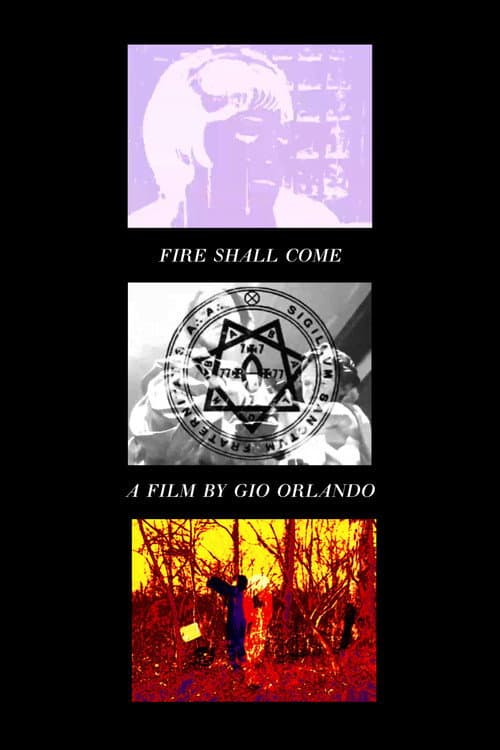 Fire Shall Come — poster