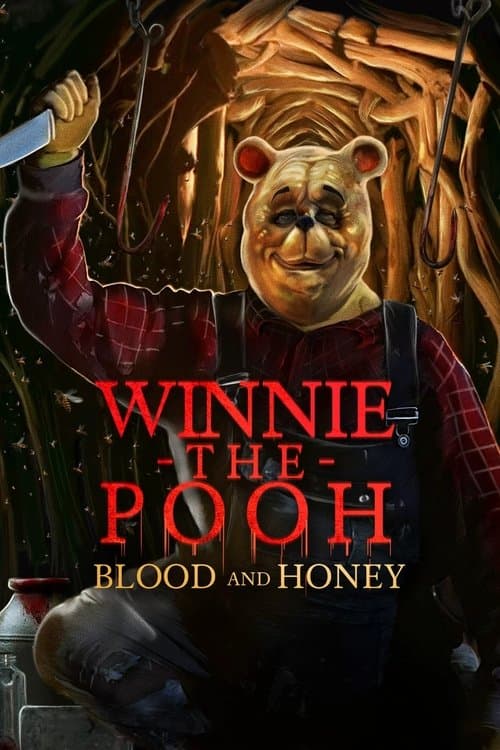 Winnie the Pooh: Blood and Honey — poster