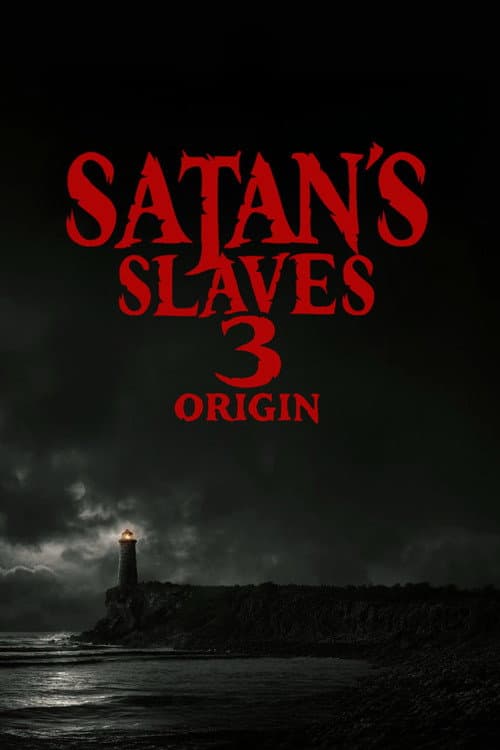 Satan's Slaves 3: Origin — poster