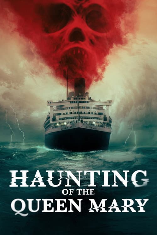Haunting of the Queen Mary — poster