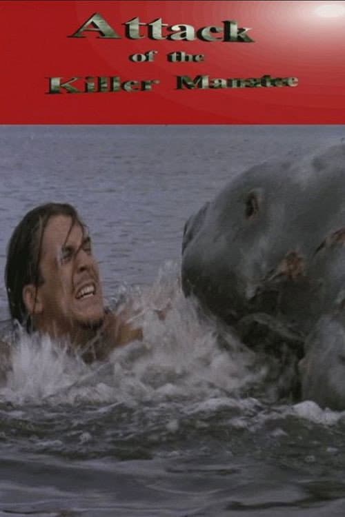 Attack of the Killer Manatee — poster