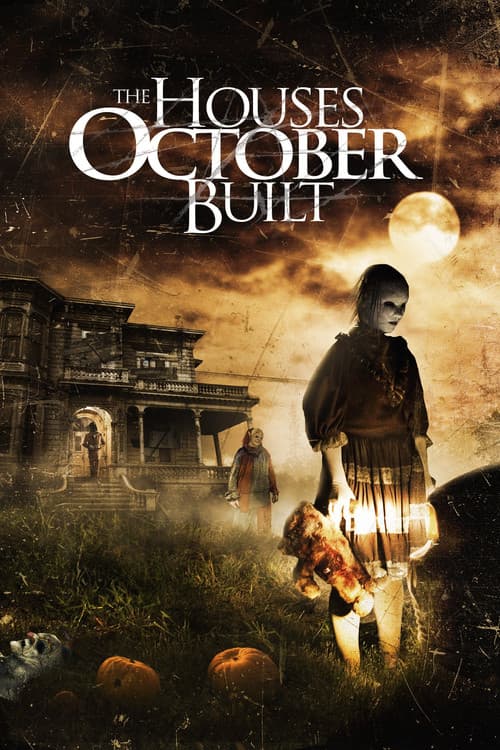 The Houses October Built — poster