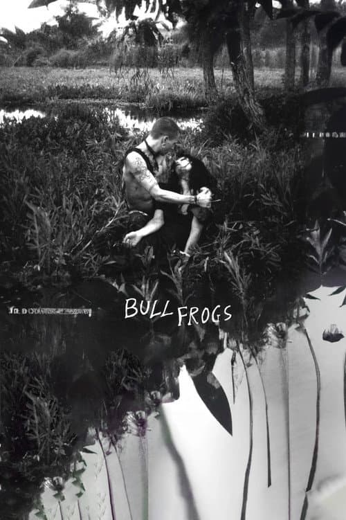 Bullfrogs — poster