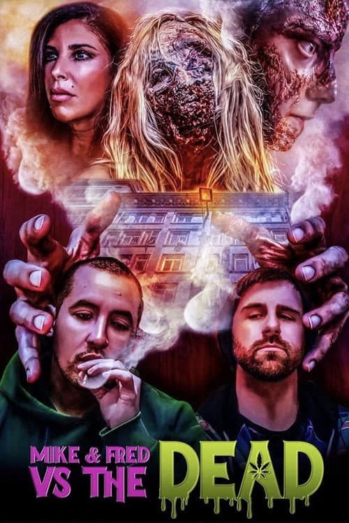 Mike & Fred vs The Dead — poster
