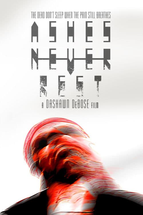 Ashes Never Rest — poster