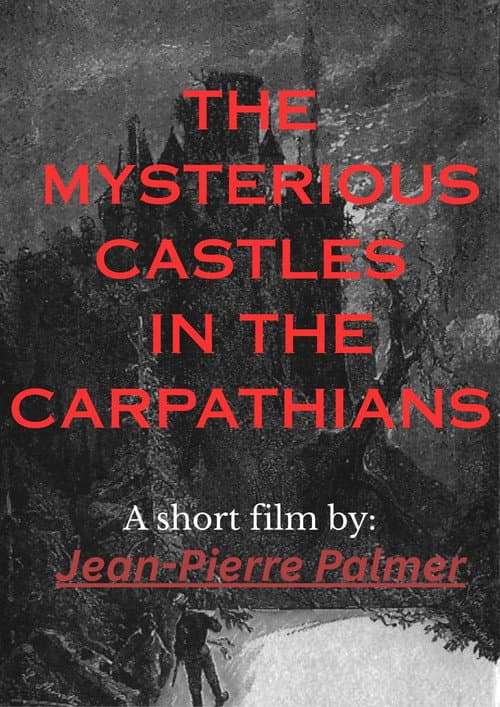 The Mysterious Castles in the Carpathians — poster