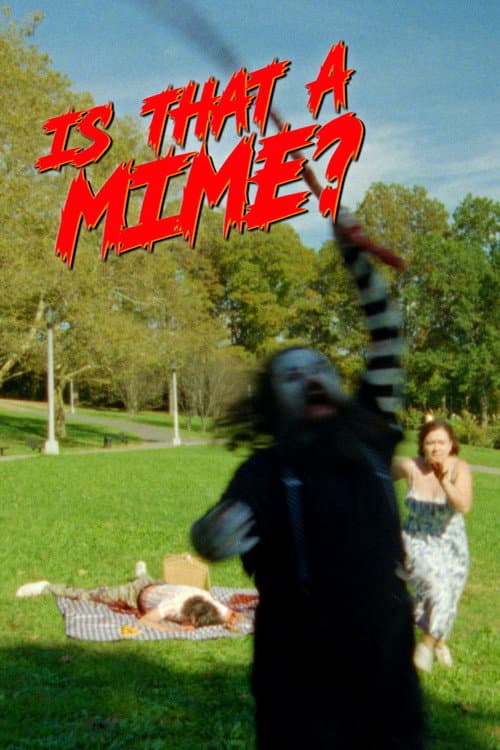 Is That a Mime? — poster