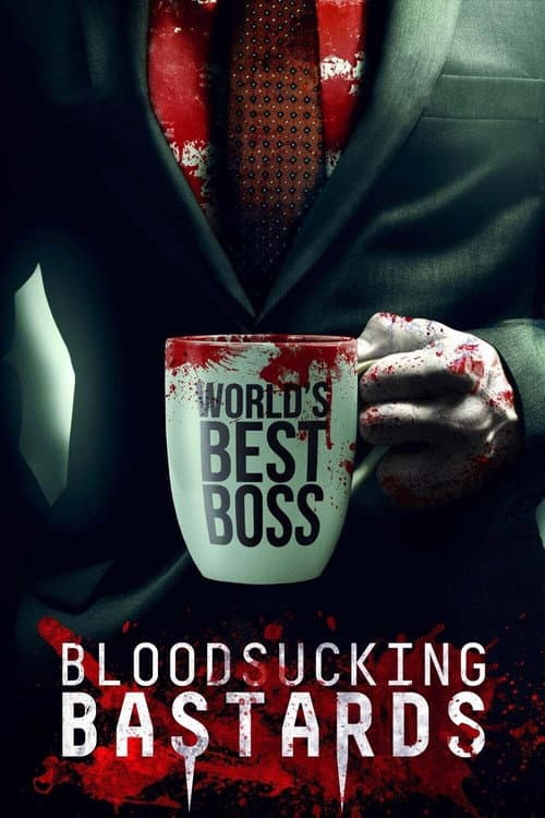 Bloodsucking Bastards — poster