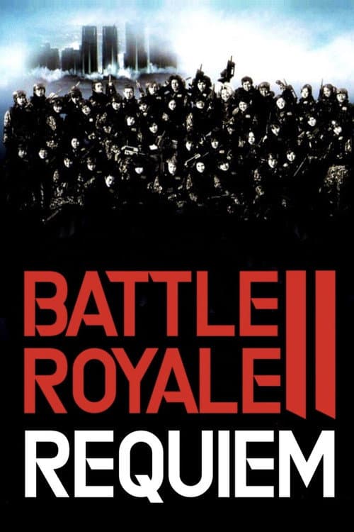 Battle Royale II: Requiem — poster