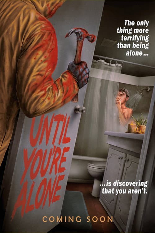 Until You're Alone — poster