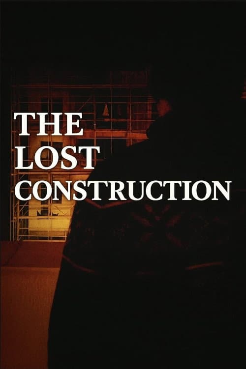 The Lost Construction — poster