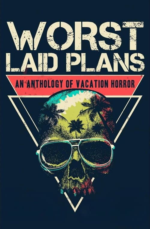 Worst Laid Plans — poster