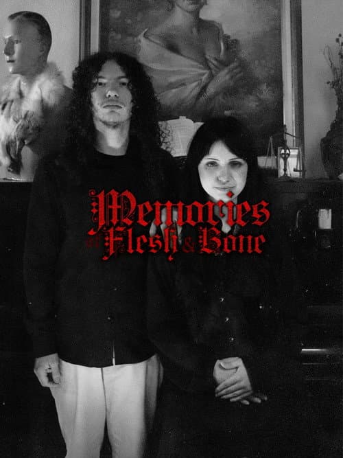 Memories of Flesh and Bone — poster