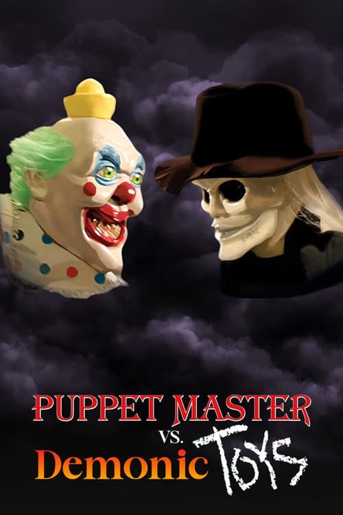 Puppet Master vs. Demonic Toys — poster